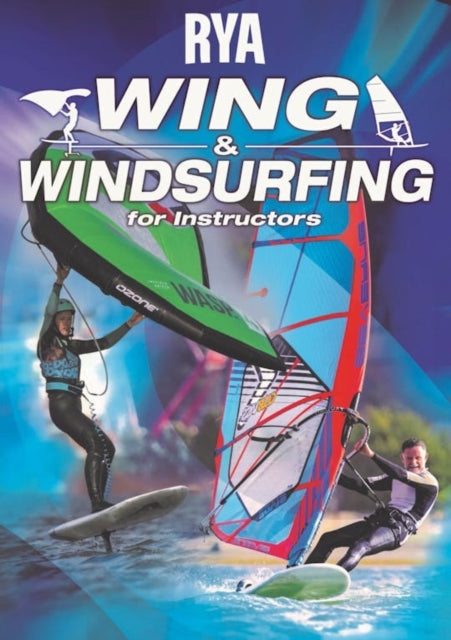 Book cover of: RYA WINDSURF INSTRUCTORS HANDBOOK