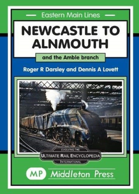 Book cover of: Newcastle To Alnmouth.. By: Roger Darsley