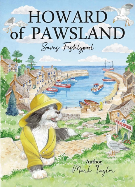 Book cover of: Howard Of Pawsland Saves Fishlypool