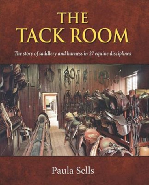 Book cover of: Tack Room. By: Paula Sells