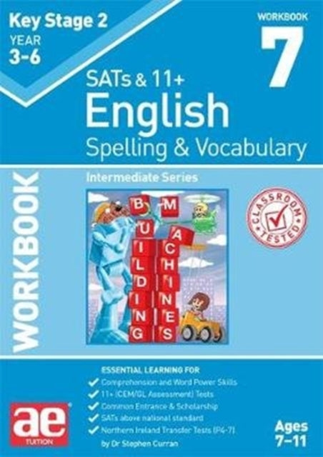 Book cover of: KS2 Spelling & Vocabulary Workbook 7
