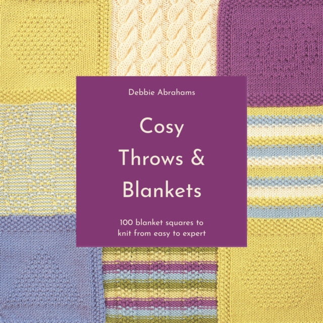 Book cover of: Cosy Throws & Blankets. By: Debbie Abrahams