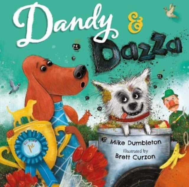 Book cover of: Dandy and Dazza. By: Mike Dumbleton