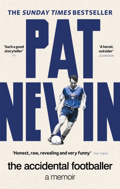 Book cover of: Accidental Footballer. By: Pat Nevin