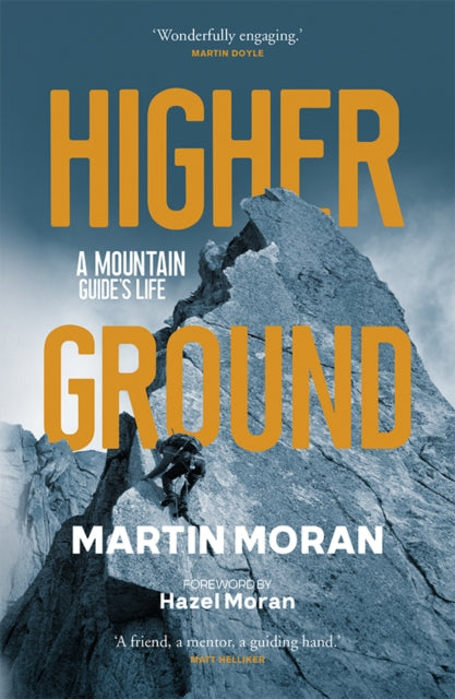 Book cover of: Higher Ground. By: Martin Moran