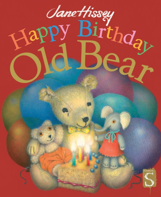Book cover of: Happy Birthday, Old Bear. By: Jane Hissey