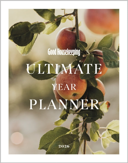 Book cover of: Good Housekeeping Ultimate Year Planner 2026
