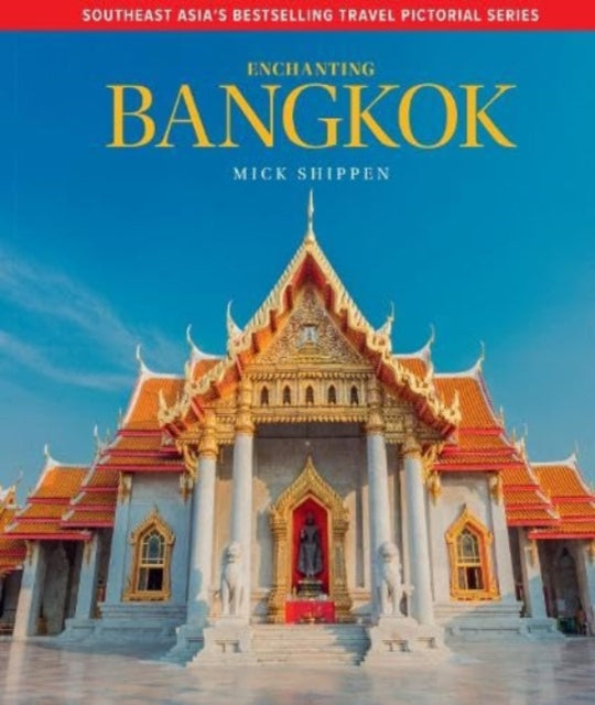 Book cover of: Enchanting Bangkok