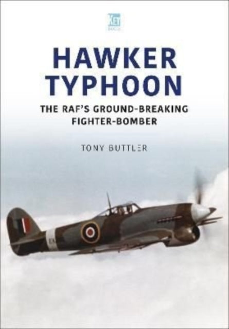 Book cover of: Hawker Typhoon. By: Tony Buttler