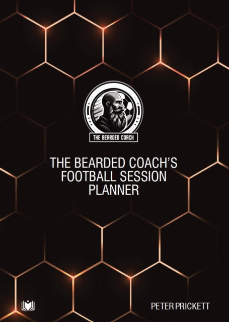 Book cover of: Bearded Coach's Football Session Planner