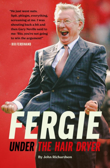 Book cover of: Under The Hairdryer: Fergie Untold Tales