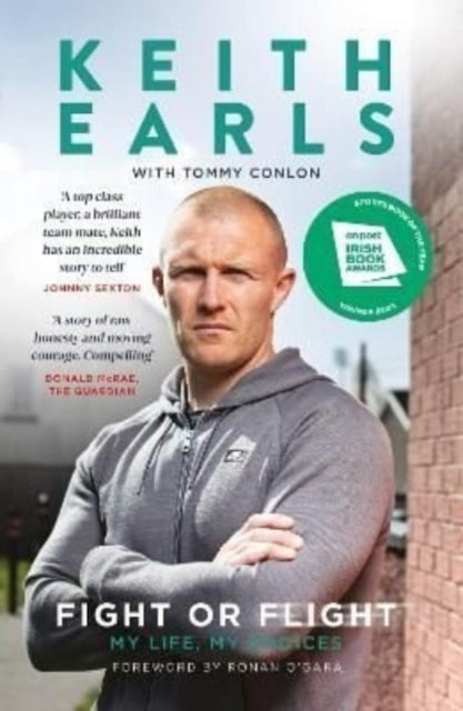 Book cover of: Fight Or Flight. By: Keith Earls