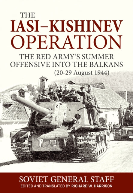 Book cover of: The Iasi-Kishinev Operation. By: Soviet Soviet Staff