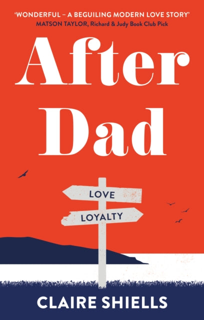 Book cover of: After Dad. By: Claire Shiells