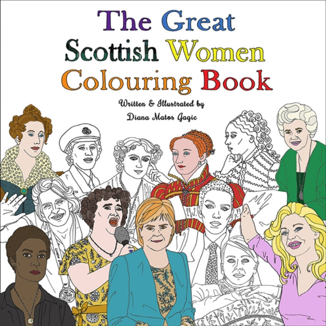 Book cover of: Great Scottish Women Colouring Book