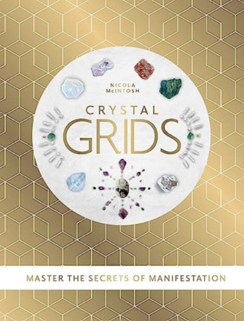 Book cover of: Crystal Grids. By: Nicola Mclntosh