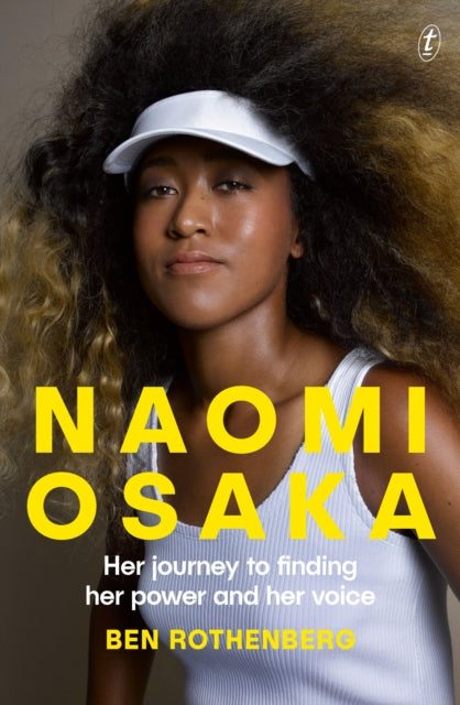 Book cover of: Naomi Osaka. By: Ben Rothenberg