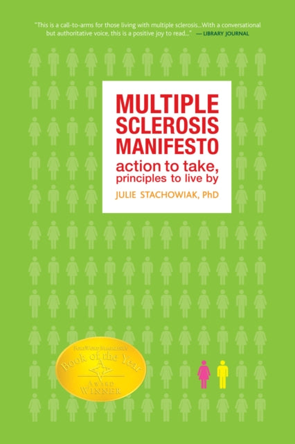 Book cover of: Multiple Sclerosis Manifesto. By: Julie Stachowiak