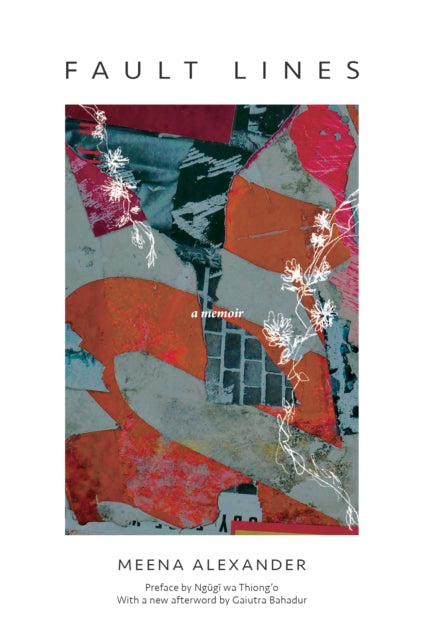 Book cover of: Fault Lines. By: Meena Alexander