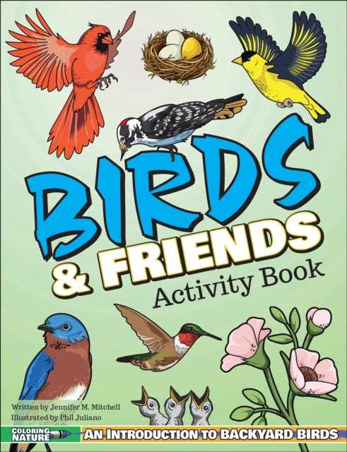 Book cover of: Birds & Friends Activity Book. By: Jennifer M. Mitchell