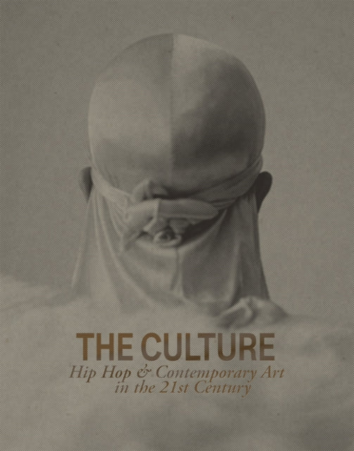 Book cover of: Culture: Hip Hop & Contemporary Art in the 21st Century. By: Asma Naeem