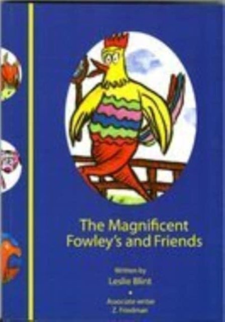 Book cover of: Magnificent Fowleys and Friends