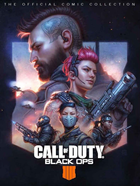 Book cover of: Call of Duty: Black Ops 4 - The Official Comic Collection. By: Activision Staff