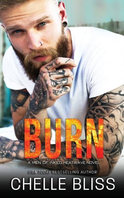 Book cover of: Burn. By: Chelle Bliss
