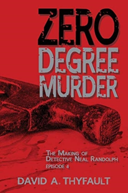Book cover of: Zero Degree Murder