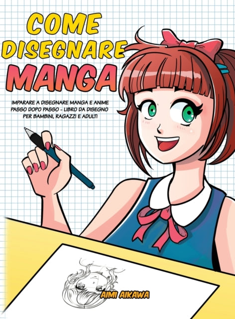 Book cover of: Come disegnare Manga