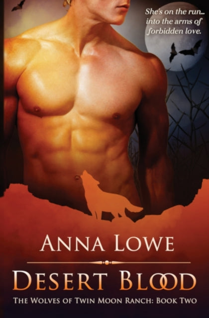 Book cover of: Desert Blood. By: Anna Lowe