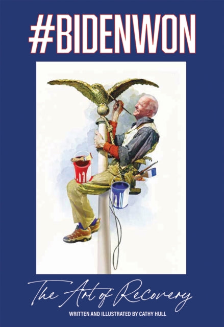 Book cover of: #BIDENWON