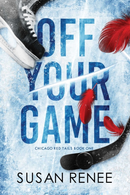 Book cover of: Off Your Game. By: Susan Renee