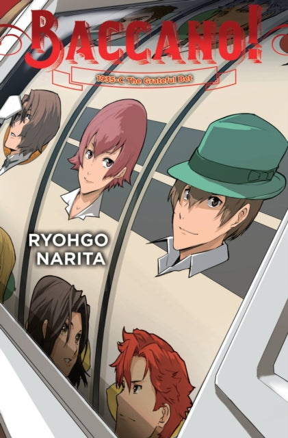 Book cover of: Baccano!, Vol. 21 (light novel). By: 成田良悟