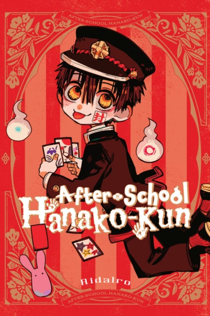 Book cover of: After-school Hanako-kun. By: AidaIro