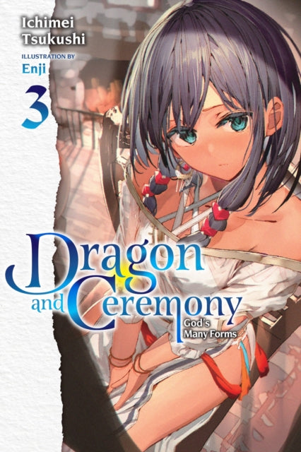 Book cover of: Dragon and Ceremony, Vol. 3 (light novel). By: Ichimei Tsukushi