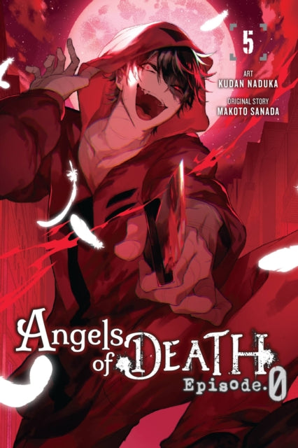 Book cover of: Angels of Death Episode.0, Vol. 5. By: Kudan Naduka