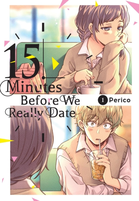 Book cover of: 15 Minutes Before We Really Date, Vol. 1. By: Perico
