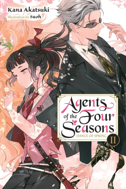 Book cover of: Agents of the Four Seasons, Vol. 2. By: Kana Akatsuki