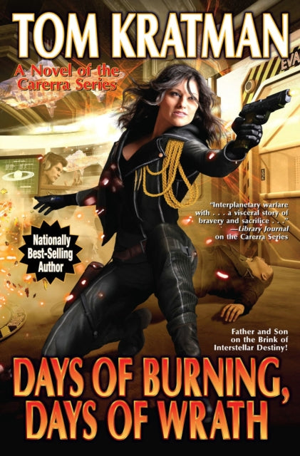 Book cover of: Days of Burning, Days of Wrath. By: Tom Kratman