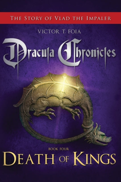 Book cover of: Dracula Chronicles. By: Victor T. Foia