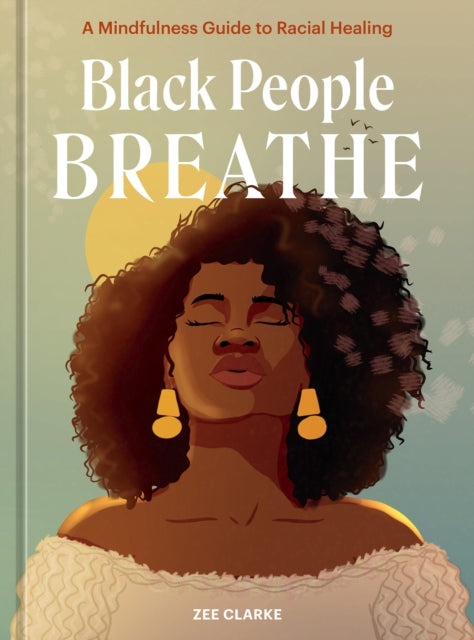 Book cover of: Black People Breathe. By: Zee Clarke
