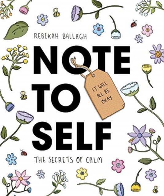 Book cover of: Note to Self. By: Rebekah Ballagh