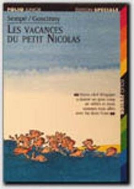 Book cover of: Les vacances du petit Nicolas. By: René Goscinny