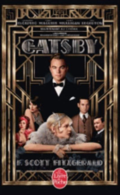 Book cover of: Gatsby le magnifique (film tie-in). By: F. Scott Fitzgerald