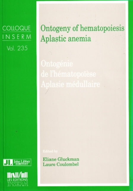 Book cover of: Ontogeny of Hematopoiesis, Aplastic Anemia