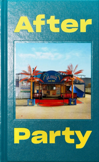 Book cover of: After Party