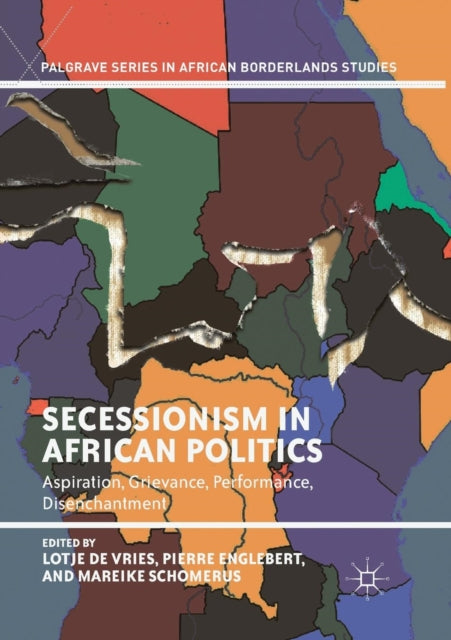 Book cover of: Secessionism in African Politics