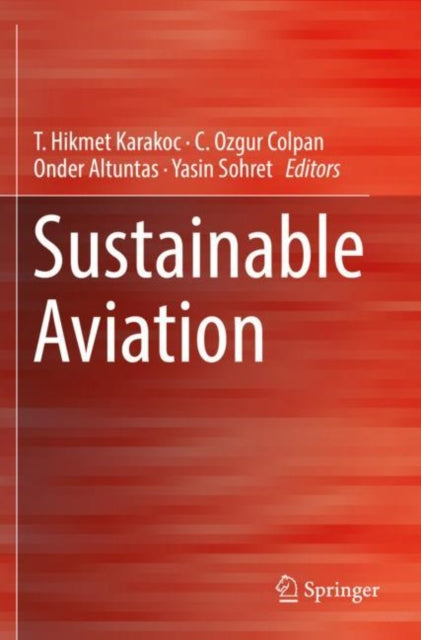 Book cover of: Sustainable Aviation. By: T. Hikmet Karakoc