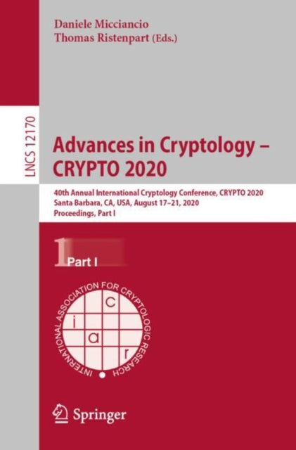Book cover of: Advances in Cryptology – CRYPTO 2020. By: Daniele Micciancio
